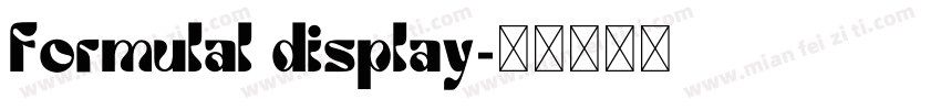 formulal display字体转换